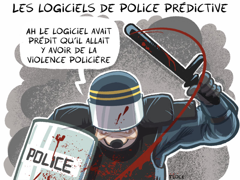 dessin satirique de flock sur les logiciels de police prédictive
