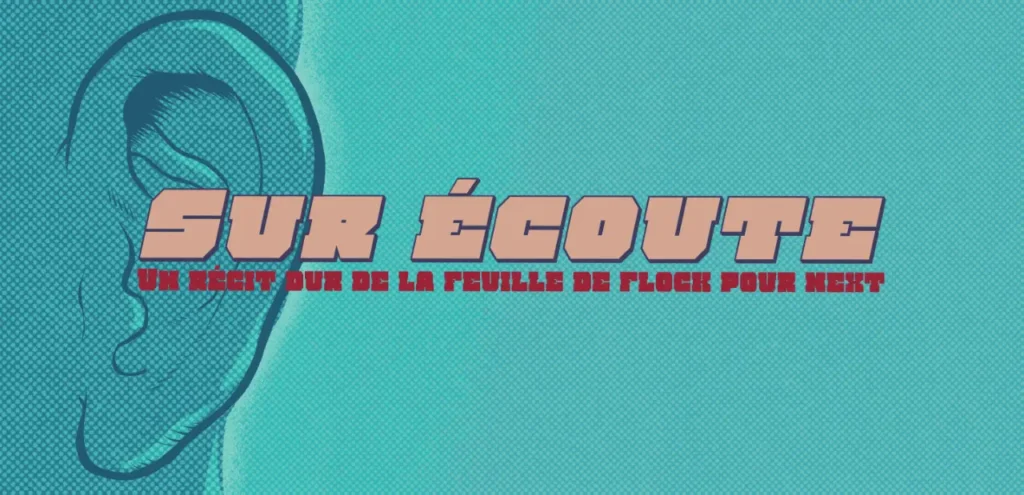 Flock : sur écoute